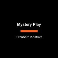 Mystery Play: A Novel 1524799645 Book Cover