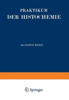 Praktikum Der Histochemie 3642472133 Book Cover