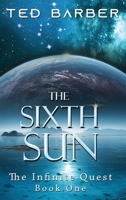 The Sixth Sun 1962467899 Book Cover