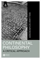 Continental Philosophy:  A Critical Approach B019VKP3JM Book Cover