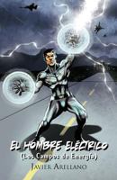 El Hombre El Ctrico 161764725X Book Cover