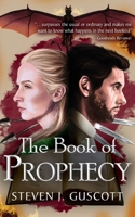 The Book of Prophecy 1909845450 Book Cover