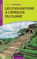 Les civilisations à l'épreuve du climat 2100575686 Book Cover
