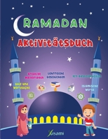 RAMADAN Aktivitätsbuch (German Edition) B0GRD5NMFN Book Cover