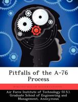 Pitfalls of the a-76 Process 1249449650 Book Cover