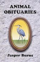 Animal Obituaries 1530374677 Book Cover