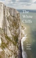 The White Cliffs B0006AP26G Book Cover