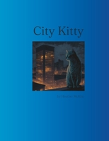City Kitty B0C2SG6BJM Book Cover