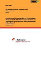 Das Folterverbot als Vehikel im Kampf gegen die Todesstrafe: "Death row phenomenon" als "grausame, unmenschliche und erniedrigende Behandlung"? 3656079706 Book Cover