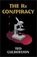 The Rx Conspiracy 158851160X Book Cover