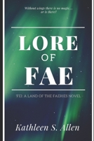Lore of Fae 1461078563 Book Cover
