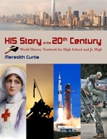 HIS Story of the 20th Century 154268885X Book Cover