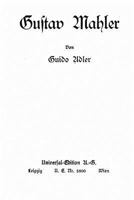 Gustav Mahler 3954912058 Book Cover