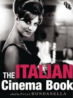 The Italian Cinema Book 1844574040 Book Cover