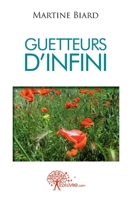 Guetteurs d'infini: Les veilleurs d'horizon 1 (French Edition) 2812123133 Book Cover
