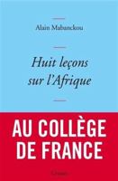 Huit leçons sur l'Afrique 2246812186 Book Cover