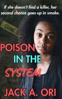 Poison In The System (Cedarwood Justice) B0F4QMB73W Book Cover