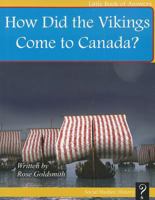 How Did the Vikings Come to Canada? 1927136512 Book Cover