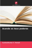 Acende os teus poderes (Portuguese Edition) 6207916883 Book Cover