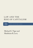 Law and the Rise of Capitalism 1583670300 Book Cover