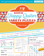 More Happy Quilter Variety Puzzles: 60+ Large-Print Word Puzzles for People Who Love to Sew 1617459801 Book Cover