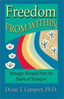 Freedom from Within 1588514870 Book Cover