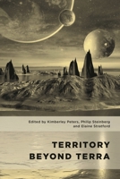 Territory Beyond Terra (Geopolitical Bodies, Material Worlds) 1786600129 Book Cover