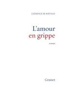 L'amour en grippe 2246577810 Book Cover