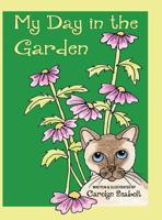 My Day in the Garden 1604149299 Book Cover