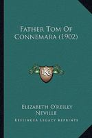 Father Tom Of Connemara 1166482189 Book Cover