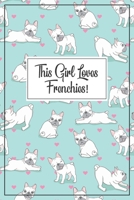 Frenchie Journal - French Bulldog Gift: A blank lined French Bulldog notebook for a frenchie mom or frenchie dad, frenchie birthday party, french ... gift, frenchie stuff, Frenchie notebook, 1089691750 Book Cover