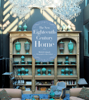 The New Eighteenth-Century Home 081099867X Book Cover