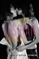 Best of the Best Lesbian Erotica 1573441058 Book Cover