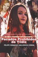 Pecados Prohibidos de Yildiz (El Multiverso de Natasha) B0CFZKZJ7X Book Cover