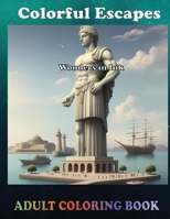 Colorful Escapes: Wonders in Ink B0CQ3322VF Book Cover