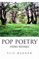 Pop Poetry: Story Rhymes 0595359329 Book Cover