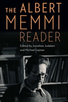The Albert Memmi Reader 1496203232 Book Cover