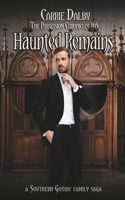 Haunted Remains 1957892323 Book Cover