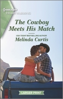 The Cowboy Meets His Match: A Clean Romance 1335426639 Book Cover