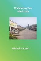 Whispering Sea: Marin Isle B0GSHFZ6WD Book Cover