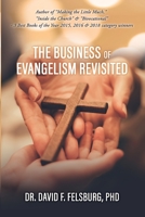 The Business of Evangelism: Revisited 1662880758 Book Cover