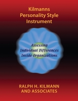 Kilmanns Personality Style Instrument 0983274290 Book Cover