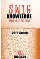 Swig Knowledge: The blog turned into a book. 1468138340 Book Cover