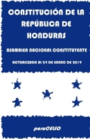 Constitución de la República de Honduras: ACTUALIZADA AL 24 DE ENERO DE 2019 (Spanish Edition) B084QBL66Q Book Cover