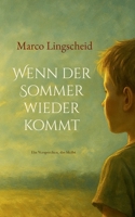 Wenn der Sommer wieder kommt: Ein Versprechen, das bleibt (German Edition) 381928303X Book Cover