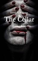 The Cellar: Horror Story 1979227918 Book Cover