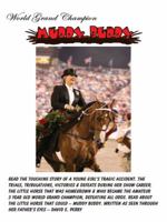 World Grand Champion - Muddy Buddy 1434392546 Book Cover