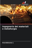 Ingegneria dei materiali e metallurgia (Italian Edition) 6209873979 Book Cover