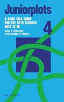 Juniorplots: Volume 4. A Book Talk Guide for Use With Readers Ages 12-16 (Juniorplots) 0835231674 Book Cover