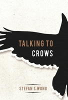 Talking to Crows 195480167X Book Cover